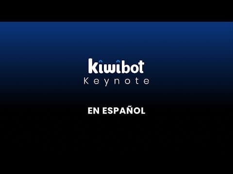 Kiwibot Keynote - Lanzamiento de Kiwibot 4.0 (Spanish subtitles - Subtitulado en español)